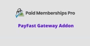 Paid Memberships Pro PayFast Gateway Addon GPL